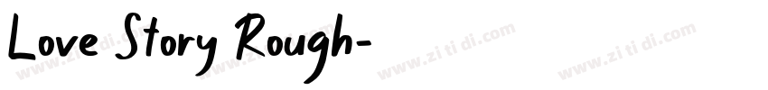 Love Story Rough字体转换